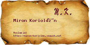 Miron Koriolán névjegykártya